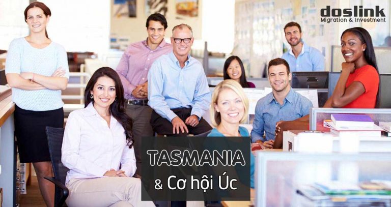 Tasmania - Câu trả lời hoàn hảo cho chương trình định cư Úc diện tay nghề