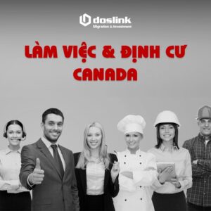 Làm việc và định cư Canada