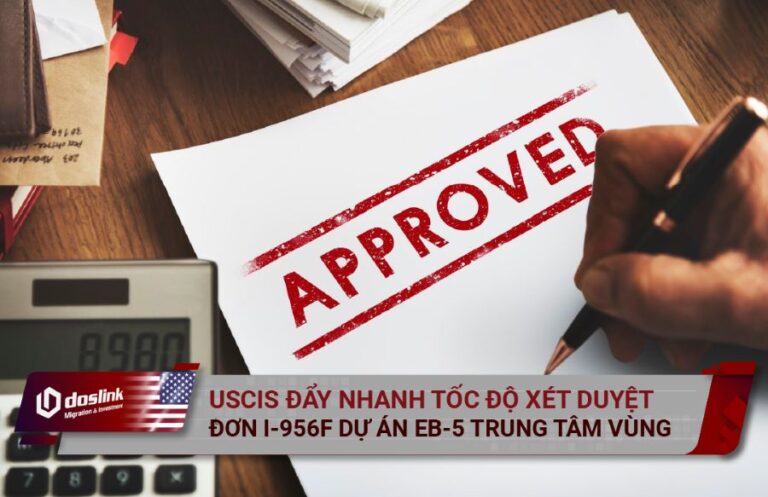 Đơn I-956F cho dự án EB-5 qua Trung tâm vùng được rút ngắn thời gian xét duyệt