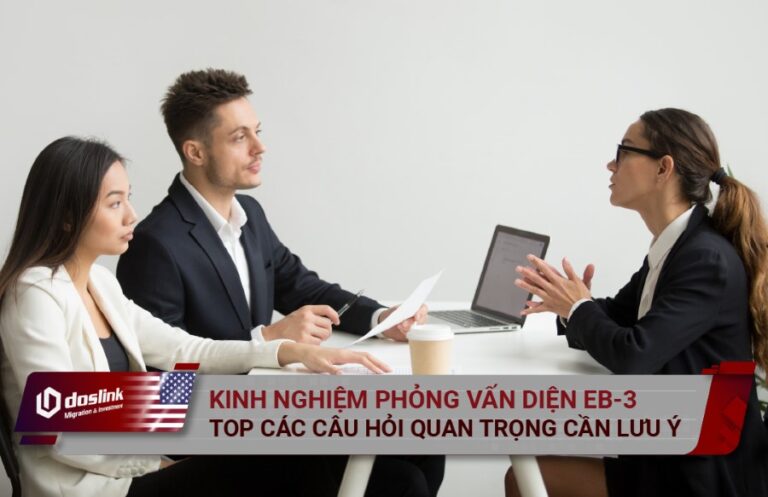 Phỏng vấn diện EB-3 định cư Mỹ